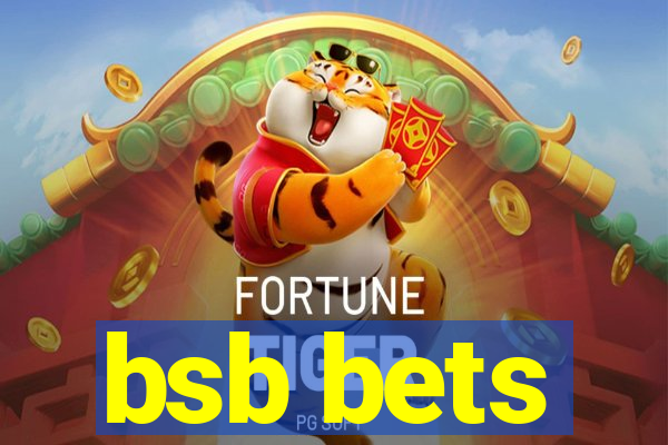 bsb bets